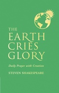 Cover: The Earth Cries Glory - Hymns Ancient & Modern
