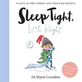 Cover: Sleep Tight, Little Knight - Autumn Publishing