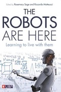 Bild: The Robots are Here - The University of Buckingham Press