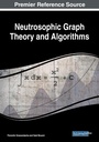Cover: Neutrosophic Graph Theory and Algorithms - Business Science Reference