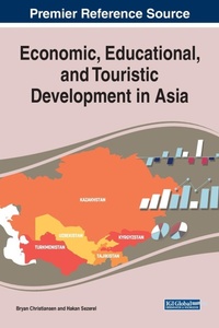 Enlarge image Cover: Economic, Educational, and Touristic Development in Asia - Business Science Reference