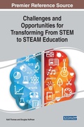 Cover: Challenges and Opportunities for Transforming From STEM to STEAM Education - Business Science Reference