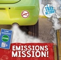 Cover: Emissions Mission! - BookLife Publishing