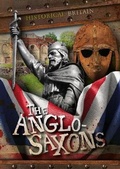 Cover: Anglo-Saxons - BookLife Publishing