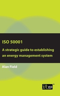 Enlarge image Cover: ISO 50001 - IT Governance Publishing