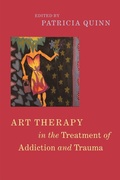 Cover: Art Therapy in the Treatment of Addiction and Trauma - Jessica Kingsley Publishers