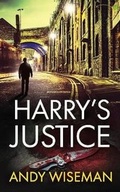 Cover: Harry's Justice - Andy Wiseman