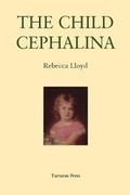 Cover: The Child Cephalina - The Tartarus Press