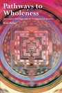 Cover: Pathways to Wholeness - Aeon Academic