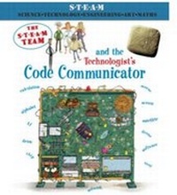 Enlarge image Cover: The Steam Team and the Technologist's Code Communicator - BrambleKids Ltd
