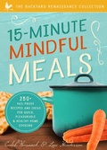Cover: 15-Minute Mindful Meals - Familius