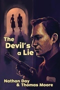 Cover: The Devil's A Lie - Enigma House Press