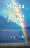 Cover: Moving through a Season of Grief - McDougal & Associates
