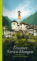 Cover: Tessiner Verwicklungen - Kampa Verlag