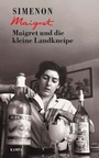 Cover: Maigret und die kleine Landkneipe - Kampa Verlag