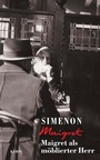 Cover: Maigret als m&ouml;blierter Herr - Kampa Verlag