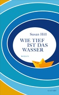 Cover: Wie tief ist das Wasser - Kampa Verlag
