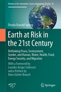 Cover: Earth at Risk in the 21st Century: Rethinking Peace, Environment, Gender, and Human, Water, Health, Food, Energy Security, and Migration - Springer