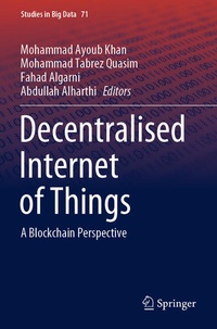 Enlarge image Cover: Decentralised Internet of Things - Springer