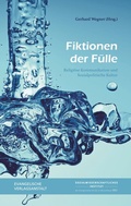 Cover: Fiktionen der F&uuml;lle - Evangelische Verlagsanstalt