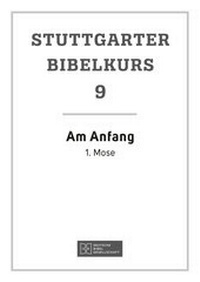 Abbildung von: Am Anfang - Deutsche Bibelgesellschaft
