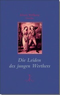 Cover: Die Leiden des jungen Werthers - Alfred Kr&ouml;ner Verlag