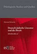 Cover: Deutsch-j&uuml;dische Literatur und die Shoah - Erich Schmidt Verlag