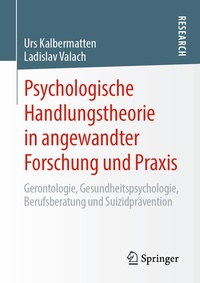 Abbildung von: Psychologische Handlungstheorie in angewandter Forschung und Praxis - Springer