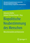 Cover: Biopolitische Neubestimmung des Menschen - Springer VS
