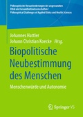 Abbildung von: Biopolitische Neubestimmung des Menschen - Springer VS