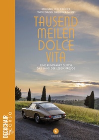 Abbildung von: Tausend Meilen Dolce Vita - corso