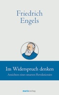 Cover: Friedrich Engels // Im Widerspruch denken - Marix Verlag