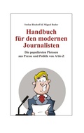 Cover: Handbuch f&uuml;r den modernen Journalisten - BoD - Books on Demand