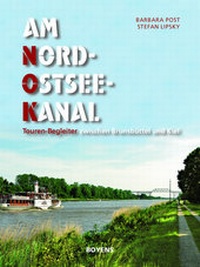 Abbildung von: Am Nord-Ostsee-Kanal - Boyens Buchverlag GmbH & Co. KG