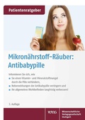 Cover: Mikron&auml;hrstoff-R&auml;uber: Antibabypille - Wissenschaftliche Verlagsgesellschaft