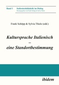 Cover: Kultursprache Italienisch - eine Standortbestimmung - ibidem