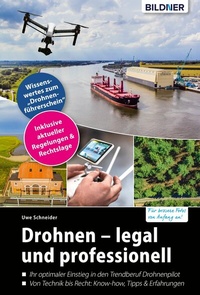Abbildung von: Drohnen - legal und professionell - Bildner Verlag