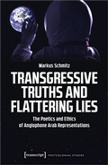 Cover: Transgressive Truths and Flattering Lies - transcript