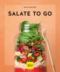 Cover: Salate to go - Gr&auml;fe und Unzer