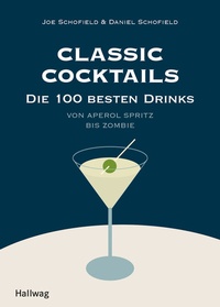 Abbildung von: Classic Cocktails - Gräfe und Unzer