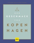 Cover: Der Geschmack von Kopenhagen - Gr&auml;fe und Unzer