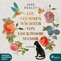 Cover: Die stummen W&auml;chter von Lockwood Manor - steinbach sprechende b&uuml;cher