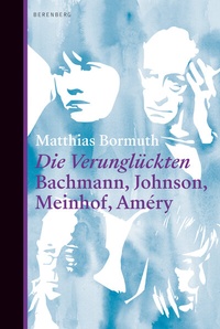 Abbildung von: Die Verunglückten - Berenberg