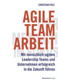 Abbildung von: Agile Teamarbeit - BusinessVillage