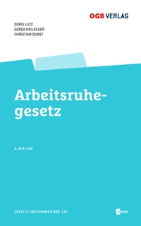 Abbildung von: Arbeitsruhegesetz - ÖGB Verlag