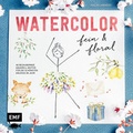 Cover: Watercolor fein und floral - Edition Michael Fischer / EMF Verlag