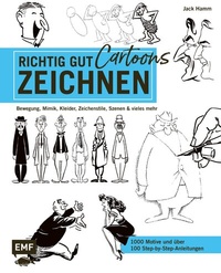 Abbildung von: Richtig gut zeichnen - Cartoons - Edition Michael Fischer / EMF Verlag