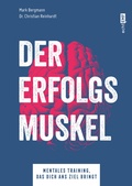 Cover: Der Erfolgsmuskel - Edition Michael Fischer / EMF Verlag