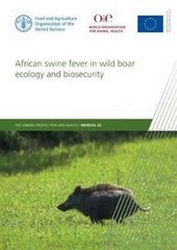 Abbildung von: African swine fever in wild boar ecology and biosecurity - Food & Agriculture Organization of the United Nations (FAO)