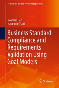 Enlarge image Cover: Business Standard Compliance and Requirements Validation Using Goal Models - Springer